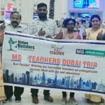 Dr. Mohammed Moazzam Hussain along with Teachers visiting Dubai